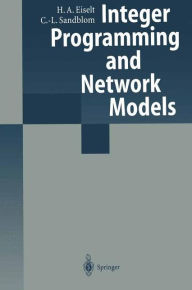 Title: Integer Programming and Network Models / Edition 1, Author: H.A. Eiselt