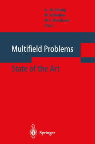 Title: Multifield Problems: State of the Art / Edition 1, Author: A.-M. Sändig
