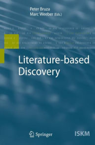 Title: Literature-based Discovery, Author: Peter Bruza