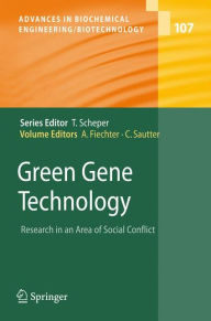 Title: Green Gene Technology: Research in an Area of Social Conflict / Edition 1, Author: Armin Fiechter