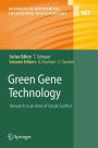 Green Gene Technology: Research in an Area of Social Conflict / Edition 1