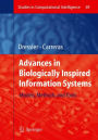 Advances in Biologically Inspired Information Systems: Models, Methods, and Tools