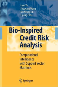 Title: Bio-Inspired Credit Risk Analysis: Computational Intelligence with Support Vector Machines, Author: Lean Yu