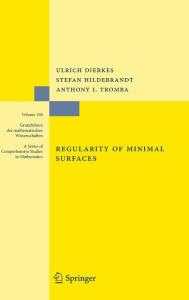 Title: Regularity of Minimal Surfaces / Edition 2, Author: Ulrich Dierkes