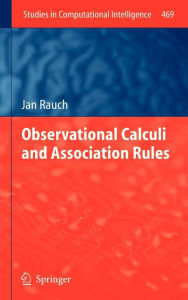 Observational Calculi and Association Rules / Edition 1