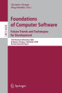 Foundations of Computer Software: Future Trends and Techniques for Development: 15th Monterey Workshop 2008, Budapest, Hungary, September 24-26, 2008, Revised Selected Papers