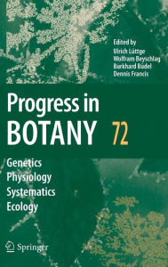 Title: Progress in Botany 72 / Edition 1, Author: Ulrich Lüttge