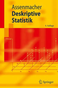 Title: Deskriptive Statistik / Edition 4, Author: Walter Assenmacher