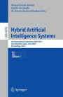 Hybrid Artificial Intelligent Systems, Part I: 5th International Conference, HAIS 2010, San Sebastian, Spain, June 23-25, 2010. Proceedings