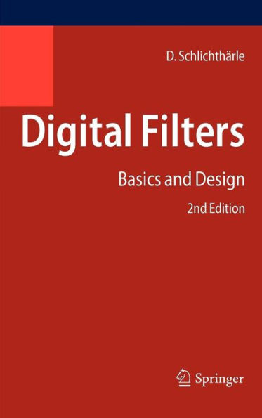 Digital Filters: Basics and Design / Edition 2