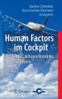 Human Factors im Cockpit: Praxis sicheren Handelns für Piloten