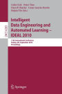 Intelligent Data Engineering and Automated Learning -- IDEAL 2010: 11th International Conference, Paisley, UK, September 1-3, 2010, Proceedings