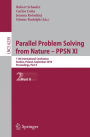 Parallel Problem Solving from Nature, PPSN XI: 11th International Conference, Krakov, Poland, September 11-15, 2010, Proceedings, Part II / Edition 1