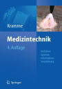 Medizintechnik: Verfahren - Systeme - Informationsverarbeitung / Edition 4