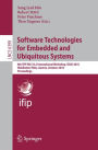 Software Technologies for Embedded and Ubiquitous Systems: 8th IFIP WG 10.2 International Workshop, SEUS 2010, Waidhofen/Ybbs, Austria, October 13-15, 2010, Proceedings / Edition 1