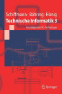 Technische Informatik 3: Grundlagen der PC-Technologie