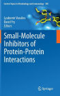 Small-Molecule Inhibitors of Protein-Protein Interactions / Edition 1