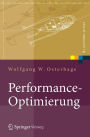 Performance-Optimierung: Systeme, Anwendungen, Geschï¿½ftsprozesse
