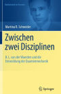Zwischen zwei Disziplinen: B. L. van der Waerden und die Entwicklung der Quantenmechanik
