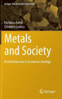 Metals and Society: An Introduction to Economic Geology