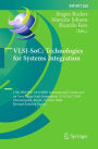VLSI-SoC: Technologies for Systems Integration: 17th IFIP WG 10.5/IEEE International Conference on Very Large Scale Integration, VLSI-SoC 2009, Florianópolis, Brazil, October 12-15, 2009, Revised Selected Papers
