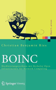 Title: BOINC: Hochleistungsrechnen mit Berkeley Open Infrastructure for Network Computing, Author: Christian Benjamin Ries