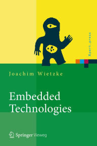 Title: Embedded Technologies: Vom Treiber bis zur Grafik-Anbindung, Author: Joachim Wietzke