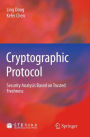 Cryptographic Protocol: Security Analysis Based on Trusted Freshness