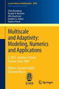 Title: Multiscale and Adaptivity: Modeling, Numerics and Applications: C.I.M.E. Summer School, Cetraro, Italy 2009, Author: Silvia Bertoluzza