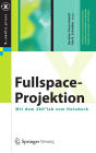 Fullspace-Projektion: Mit dem 360°lab zum Holodeck