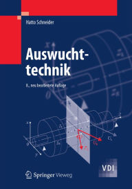 Title: Auswuchttechnik, Author: Hatto Schneider