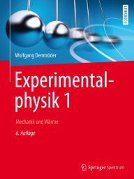 Title: Experimentalphysik 1: Mechanik und Wärme, Author: Wolfgang Demtröder