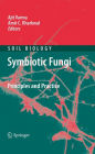 Symbiotic Fungi: Principles and Practice / Edition 1