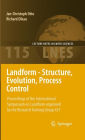 Landform - Structure, Evolution, Process Control: Proceedings of the International Symposium on Landform organised by the Research Training Group 437