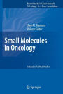 Small Molecules in Oncology