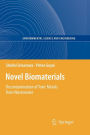 Novel Biomaterials: Decontamination of Toxic Metals from Wastewater