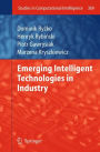 Emerging Intelligent Technologies in Industry