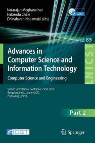 Title: Advances in Computer Science and Information Technology. Computer Science and Engineering: Second International Conference, CCSIT 2012, Bangalore, India, January 2-4, 2012. Proceedings, Part II, Author: Natarajan Meghanathan