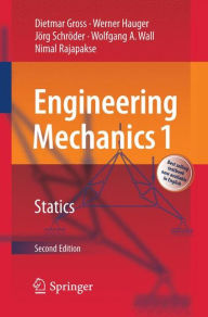 Title: Engineering Mechanics 1: Statics / Edition 2, Author: Dietmar Gross