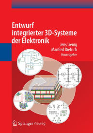 Title: Entwurf integrierter 3D-Systeme der Elektronik, Author: Jens Lienig