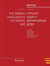 Title: The Serbian Language in the Digital Age, Author: Georg Rehm