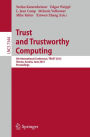 Trust and Trustworthy Computing: 5th International Conference, TRUST 2012, Vienna, Austria, June 13-15, 2012, Proceedings