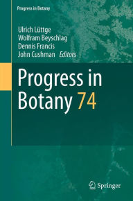 Title: Progress in Botany: Vol. 74, Author: Ulrich Lüttge