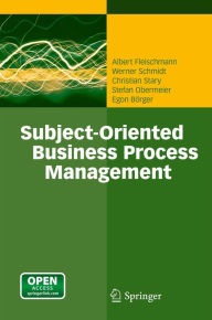 Title: Subject-Oriented Business Process Management, Author: Albert Fleischmann