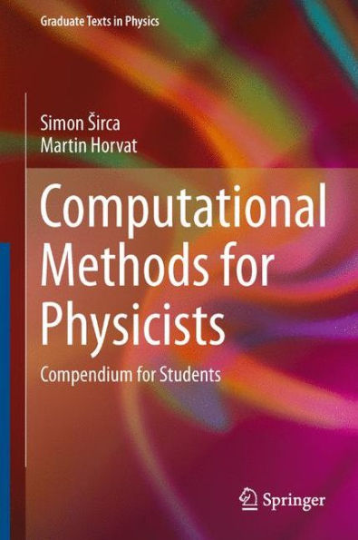 Computational Methods for Physicists: Compendium for Students