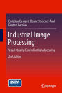 Industrial Image Processing: Visual Quality Control in Manufacturing