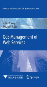 Title: QoS Management of Web Services, Author: Zibin Zheng