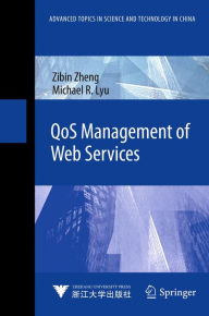 Title: QoS Management of Web Services, Author: Zibin Zheng