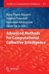 Title: Advanced Methods for Computational Collective Intelligence, Author: Ngoc Thanh Nguyen