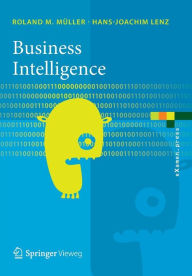 Title: Business Intelligence, Author: Roland M. Mïller